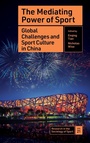 Cover: The Mediating Power of Sport - Emerald Publishing Limited