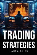 Cover: Trading Strategies - Laura Bliss