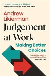 Enlarge image Cover: Judgement at Work - Profile Books Ltd