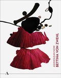 Cover: Ashmolean NOW: Bettina von Zwehl - Ashmolean Museum