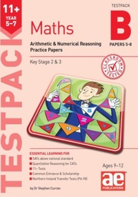 Enlarge image Cover: 11+ Maths Year 5-7 Testpack B Practice Papers 5-8 - Accelerated Education Publications Ltd
