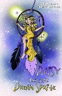 Enlarge image Cover: Daisy and the Dream Sprite - Compass-Publishing UK