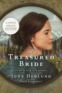 Enlarge image Cover: His Treasured Bride - Sunrise Publishing