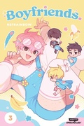 Cover: Boyfriends. Volume Three - WEBTOON Unscrolled
