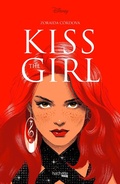 Cover: Kiss the girl - Hachette Heroes