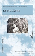 Cover: Le mul&acirc;tre - Editions L'Harmattan