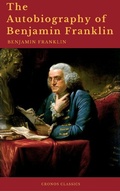 Cover: The Autobiography of Benjamin Franklin (Cronos Classics) - Cronos Classics