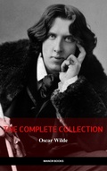 Cover: Oscar Wilde: The Complete Collection (The Greatest Writers of All Time) - AB Books