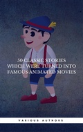 Cover: 50 Classic Stories Which Were Turned Into Famous Animated Movies (Book Center) - Oregan Publishing