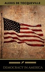 Cover: Democracy in America: Abridged Edition (Golden Deer Classics) - Oregan Publishing