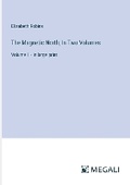 Cover: The Magnetic North; In Two Volumes - Megali Verlag