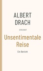 Cover: Unsentimentale Reise - Zsolnay
