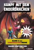 Cover: Kampf mit dem Enderdrachen: Band 3 der Gameknight999-Serie - Ullmann Medien
