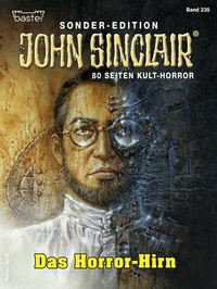 Abbildung von: John Sinclair Sonder-Edition 235 - Bastei Lübbe