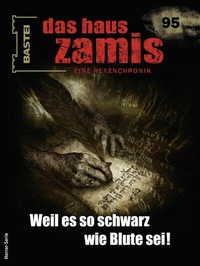 Abbildung von: Das Haus Zamis 95 - Bastei Lübbe