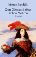 Cover: Don Giovanni t&ouml;tet sieben Mohren - Der Drehbuchverlag