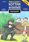 Cover: Kottan ermittelt: Schussgefahr - Der Drehbuchverlag