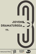 Cover: Joven dramaturg&iacute;a Vol. 3 - Publicaciones Malaletra Internacional