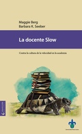 Cover: La docente Slow - Universidad Veracruzana