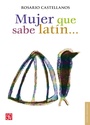 Cover: Mujer que sabe lat&iacute;n... - Fondo de cultura econ&oacute;mica
