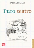 Cover: Puro teatro - Fondo de cultura econ&oacute;mica