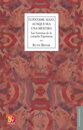 Cover: Cu&eacute;ntame algo, aunque sea una mentira - Fondo de cultura econ&oacute;mica