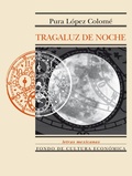 Cover: Tragaluz de noche - Fondo de cultura econ&oacute;mica