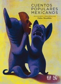 Cover: Cuentos populares mexicanos - Fondo de cultura econ&oacute;mica