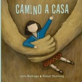 Cover: Camino a casa - Fondo de cultura econ&oacute;mica