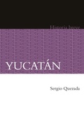 Cover: Yucat&aacute;n - Fondo de cultura econ&oacute;mica