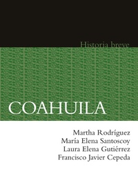 Enlarge image Cover: Coahuila - Fondo de cultura económica
