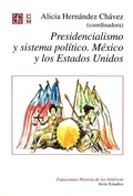 Cover: Presidencialismo y sistema pol&iacute;tico - Fondo de cultura econ&oacute;mica