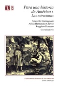 Cover: Para una historia de Am&eacute;rica, I. - Fondo de cultura econ&oacute;mica
