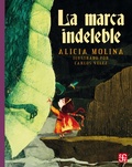 Cover: La marca indeleble - Fondo de cultura econ&oacute;mica