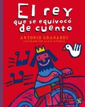 Cover: El rey que se equivoc&oacute; de cuento - Fondo de cultura econ&oacute;mica
