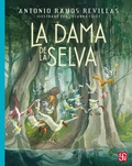 Cover: La dama de la selva - Fondo de cultura econ&oacute;mica