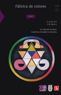 Cover: F&aacute;brica de colores - Fondo de cultura econ&oacute;mica