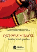 Cover: Qichwasimirayku. Batallas por el quechua - Fondo Editorial de la PUCP