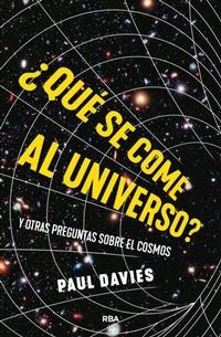 Abbildung von: ¿Qué se come al universo? - RBA Libros