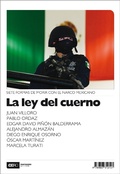 Cover: La ley del cuerno - Ediciones Puntocero