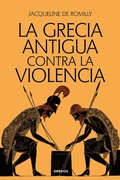 Cover: La Grecia antigua contra la violencia - Gredos