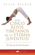 Cover: Los cinco ritos tibetanos de la eterna juventud - Editorial Sirio