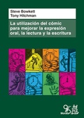 Cover: La utilizaci&oacute;n del c&oacute;mic para mejorar la expresi&oacute;n oral, la lectura y la escritura - Ediciones Morata