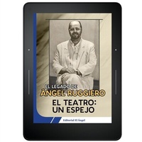 Abbildung von: El teatro un espejo - El Ángel