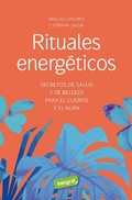 Cover: Rituales energ&eacute;ticos - Integral