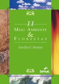 Cover: Meio ambiente & florestas - Editora Senac S&atilde;o Paulo