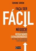 Cover: Fa&ccedil;a ser f&aacute;cil - Editora Gente