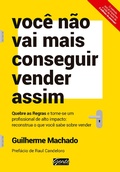 Cover: Voc&ecirc; n&atilde;o vai mais conseguir vender assim - Editora Gente