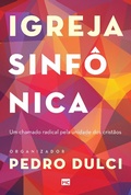 Cover: Igreja sinf&ocirc;nica - Editora Mundo Crist&atilde;o