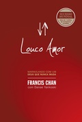 Cover: Louco amor - Editora Mundo Crist&atilde;o